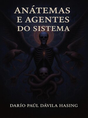 cover image of Anátemas E Agentes Do Sistema